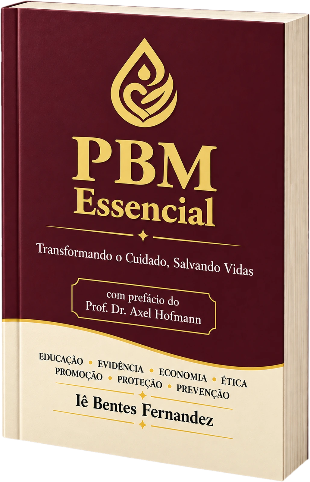 PBM Essencial: Transformando o Cuidado, Salvando Vidas — edição brochura